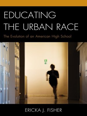 cover image of Educating the Urban Race